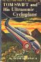 [Tom Swift Jr. 10] • And His Ultrasonic Cycloplane